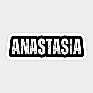 Anastasia Name Gift Birthday Holiday Anniversary Sticker